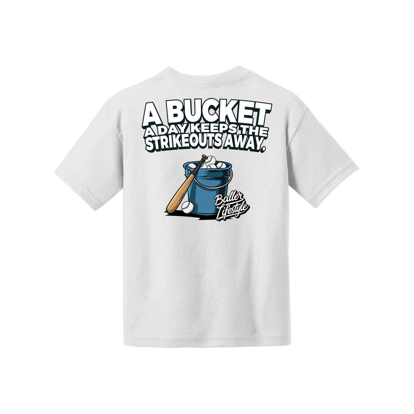 A Bucket a Day Keeps the Strikeouts away Adult Tee