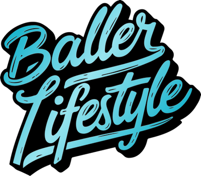 -Baller Lifestyle-